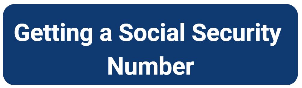 Getting a Social Security Number